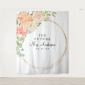 Zukünftige Mrs. Peach Floral Bridal Shower Backdro Wandteppich (Vorderseite)