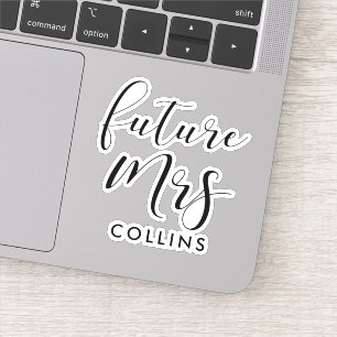 Zukünftige Mrs Zukünftige Braut Aufkleber