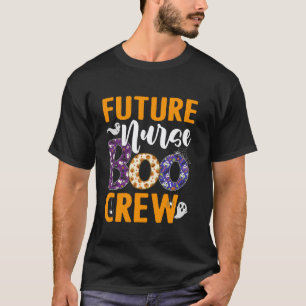 Zukunftige Pflegekraft Boo Crew Gruselige Krankens T-Shirt