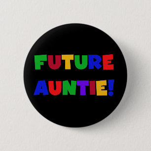 Zukünftige Tante-Primärfarbt-shirts und -geschenke Button