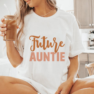 Zukünftige Tante T-Shirt