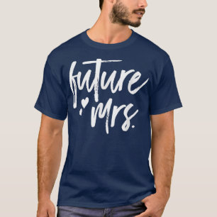 Zukünftige Verlobung Getting Married T-Shirt