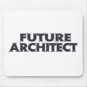 Zukünftiger Architekt Mousepad (Vorne)