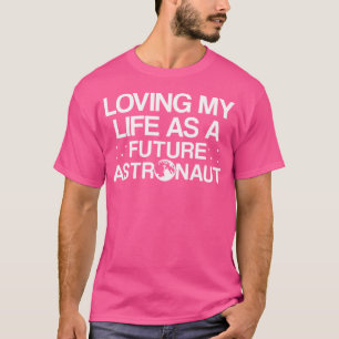 Zukünftiger Astronaut Astronom Astronomie T-Shirt