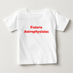 Zukünftiger Astrophysiker Baby T-shirt