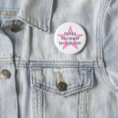Zukünftiger Broadwayshowstopper-(rosa) Knopf Button (Beispiel)