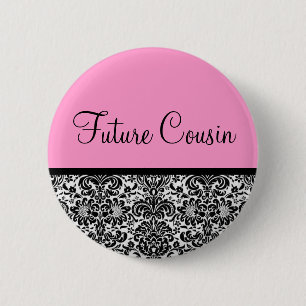 Zukünftiger Cousin Button