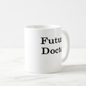 Zukünftiger Doktor Kaffeetasse (VorderseiteRechts)