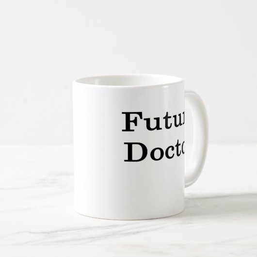 Zukünftiger Doktor Kaffeetasse (VorderseiteRechts)