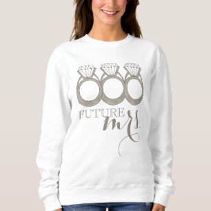 Zukünftiger FRAU Verlobungsring mit Diamant Sweatshirt
