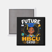Zukünftiger Hbcu-Absolvent Kinder Schwarzes Mädche Magnet (Vorderseite/Rückseite)