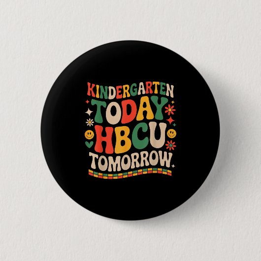 Zukünftiger HBCU-Absolvent, Kindergarten heute HBC Button (Vorderseite)