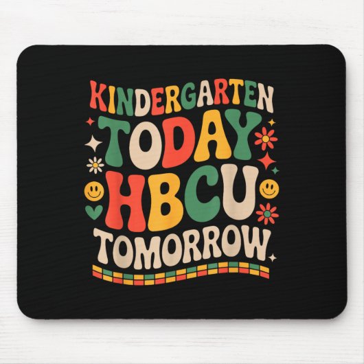 Zukünftiger HBCU-Absolvent, Kindergarten heute HBC Mousepad (Vorne)