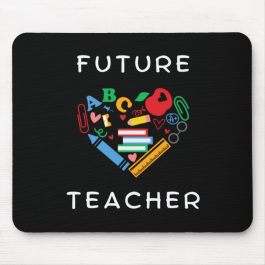 Zukünftiger Lehrer Mousepad (Vorne)