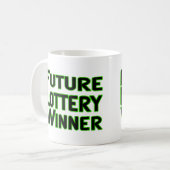 Zukünftiger Lottogewinner Kaffeetasse (Vorderseite Links)
