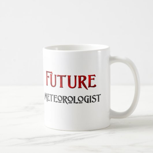Zukünftiger Meteorologe Kaffeetasse (Rechts)