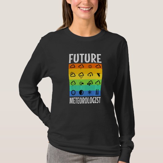 Zukünftiger Meteorologe   T-Shirt (Vorderseite)