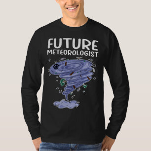 Zukünftiger Meteorologe wird Meteorologiestudent T-Shirt