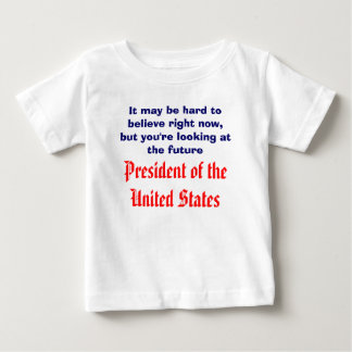 Zukünftiger Präsident Baby T-shirt