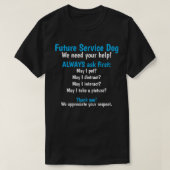 Zukünftiger Service-Dog T-Shirt (Design vorne)