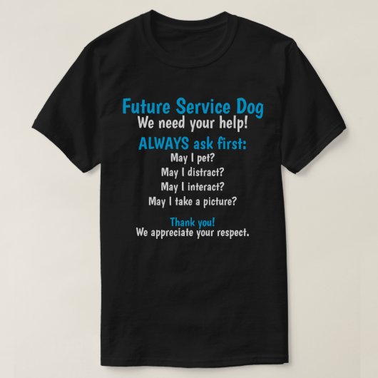Zukünftiger Service-Dog T-Shirt (Design vorne)