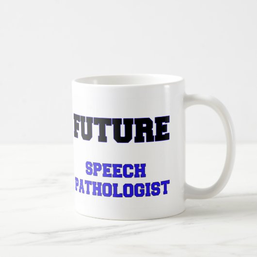 Zukünftiger Sprachpathologe Kaffeetasse (Rechts)