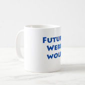Zukünftiger Werewolf Kaffeetasse (Vorderseite Links)