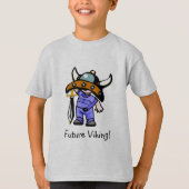 Zukünftiges Viking! T-Shirt (Vorderseite)
