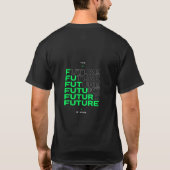 Zukunftsvision T-Shirt (Rückseite)