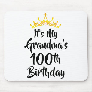 Zum 100. Geburtstag meiner Oma Krone Happy 100 Yea Mousepad