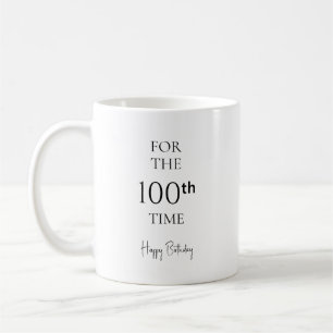 Zum 100. Mal Alles Gute zum Geburtstag Minimalist Kaffeetasse