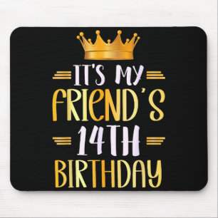 Zum 14. Geburtstag meines Freundes Alles Gute zum Mousepad