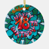 Zum 18. Geburtstag Graffiti Keramik Ornament (Vorne)