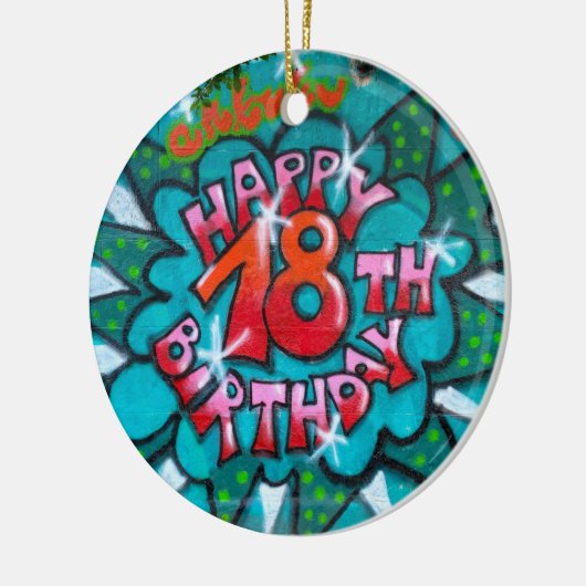 Zum 18. Geburtstag Graffiti Keramik Ornament (Links)