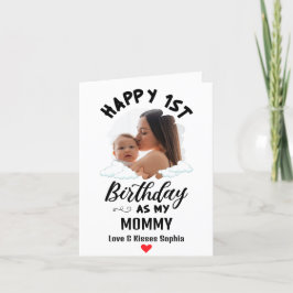 Zum 1. Geburtstag als Mommy Custom Foto Feiertagskarte