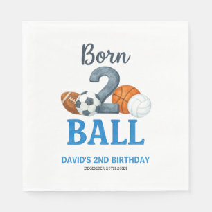 Zum 2. Geburtstag von Born To Ball Sports Serviette