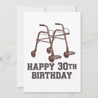 Zum 30. Geburtstag Funny Walking Aids Einladung