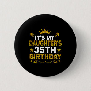 Zum 35. Geburtstag meiner Tochter Herzlichen Glück Button