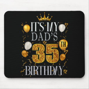 Zum 35. Geburtstag meines Vaters Herzlichen Glückw Mousepad