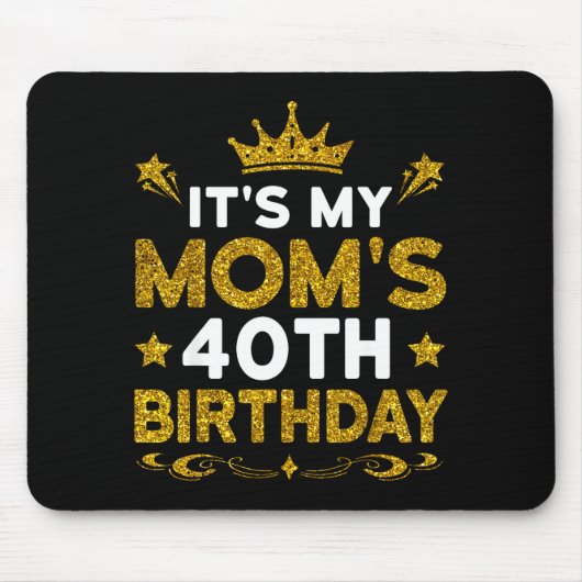 Zum 40. Geburtstag meiner Mutter Herzlichen Glückw Mousepad (Vorne)