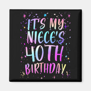 Zum 40. Geburtstag meiner Nichte Bunt Glücklicher Magnet
