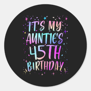 Zum 45. Geburtstag meiner Tante Buntes Glücklicher Runder Aufkleber