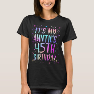Zum 45. Geburtstag meiner Tante Buntes Happy 45 Ye T-Shirt