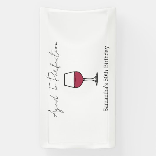 Zum 50. Geburtstag vollkommener Wein Banner (Vertikal)