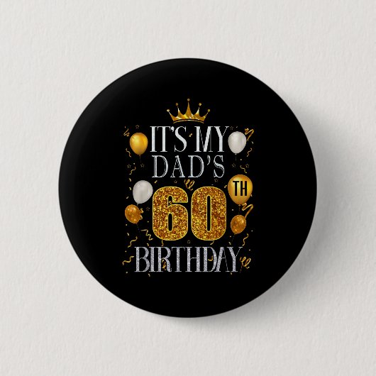 Zum 60. Geburtstag meines Vaters Herzlichen Glückw Button (Vorderseite)