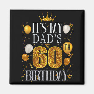 Zum 60. Geburtstag meines Vaters Herzlichen Glückw Magnet