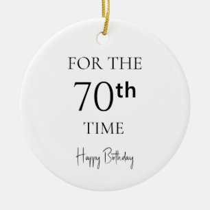 Zum 70. Mal Alles Gute Zum Geburtstag Keramik Ornament