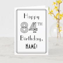 Zum 84. Geburtstag, Art-Déco-Stil mit Individuelle