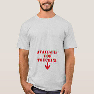 Zum Anfassen Unanständiger Humor T-Shirt