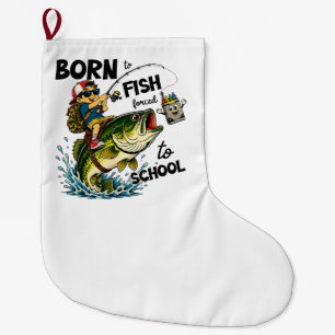 Zum Angeln geboren, zum Schulbesuch gezwungen Großer Weihnachtsstrumpf